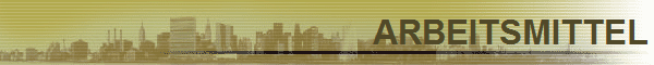 ARBEITSMITTEL