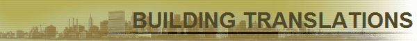BUILDING TRANSLATIONS