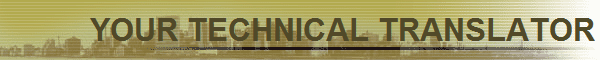 YOUR TECHNICAL TRANSLATOR